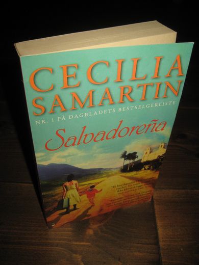 Samartin, Cecilia: Salvadorena. 2010.