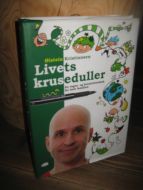 Kristiansen: Livets kruseduller. 2010.