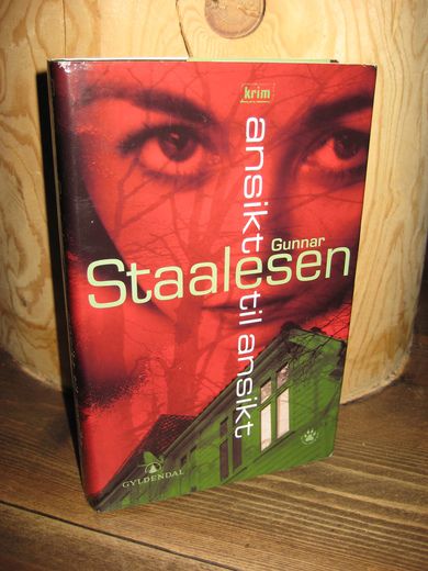 Staalesen, Gunnar: ansikt til ansikt. 2004