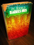 Jersild: BABELS HUS. 1978.