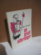 Mac Donald: en kristi etterfølger. / Rhoton: kristen strategi. 1976