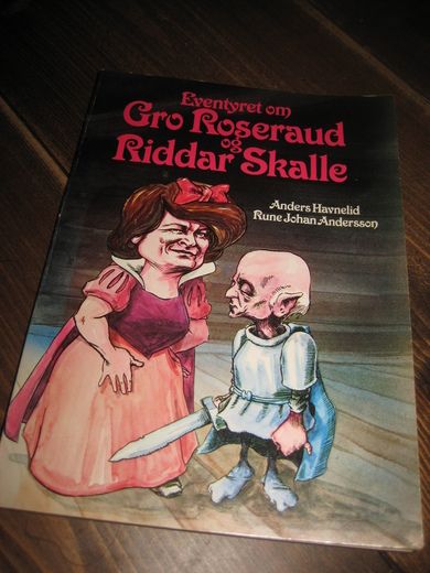 Havnelid / Andersson: Eventyret om Gro Roseraud og Reidar Skalle 1981