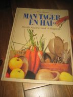Diesen, Tove: MAN TAGER EN HAI. 1989.