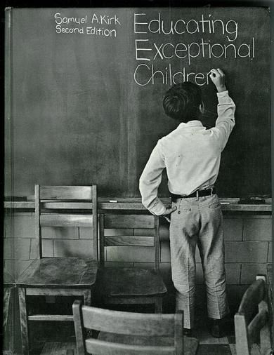 Kirk Samuel: Educating Exceptional Children 1972