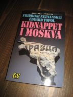 TOPOL: KIDNAPPET I MOSKVA 1987