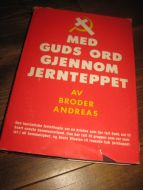 BRODER ANDREAS: MED GUDS ORD GJENNOM JERNTEPPET. 1970.