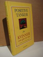 LUNDGREN: POSITIVE TANKER for KVINNER som gjør for mye. 1999.