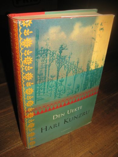 KUNZRU: DEN UEKTE. 2002.