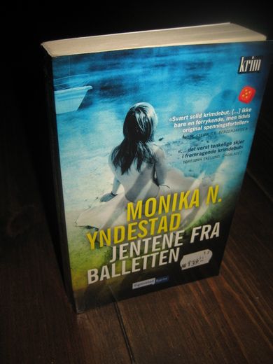 YNDESTAD: JENTENE FRA BALLETTEN. 2012. 