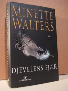 WALTERS, MINETTE: DJEVELENS FJÆR. 2006.