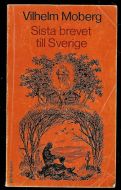Moberg Vilhelm: Sista brevet til Sverige 1968