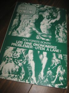 BAI: LØS DINE ØKONOMISKE PROBLEMER- UTEN Å LÅNE. 1979.