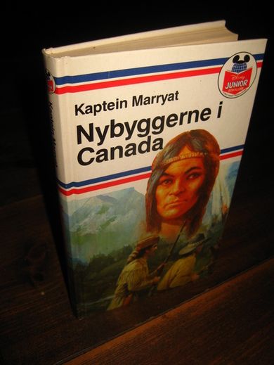 MARRYAT: NYBYGGERNE I CANADA. 1988.