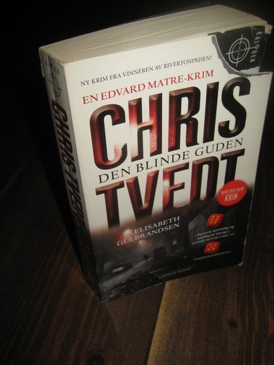 TVEDT CHRIS: DEN BLINDE GUDEN 2014