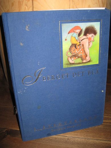 Pilhjerta: I BERGET DET BLÅ. 1997.