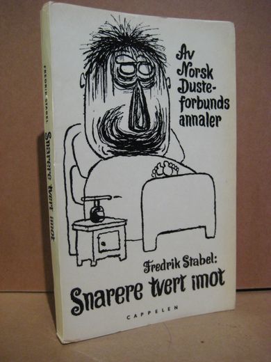 Stabel: Snarere tvert om. 1960.