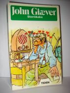 Giæver: Stormkake. 1976