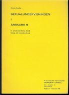 Brusling: SEXUALUNDERVISNINGEN I ÅRSKURS 9. 1969.