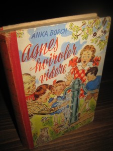 BORCH: Agnes hvirvler videre. 1949.