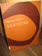 Østbø: VENTETID. 1969.