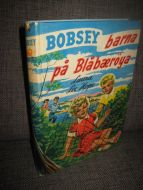 Hope: BOBSEY barna på Blåbærøya Bok nr 12 1958