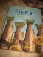 Den store SJØMAT KOKEBOKEN. 2004.