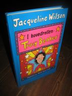 Wilson: Tracy Beaker. 2007.