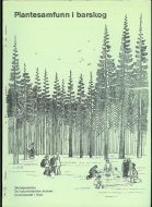 Plantesamfunn i barskog.