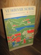 EIDE: VI SKRIVER NORSK. 4. SKOLEÅR. 1953.