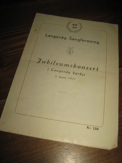 Jubileumskonsert Langevåg angforrening, 60 år, 1957. 