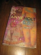 HOLT, ANNE. MEA CULPA. En historie om kjærlighet. 1997.