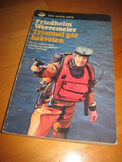 WERREMEIER: TRIMMEL GÅR BAKVEIEN Bok nr 127 1977
