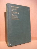 KLEISER: TALKS ON TALKING. 1916.
