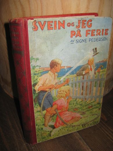 PEDERSEN: SVEIN OG JEG PÅ FERIE 1934