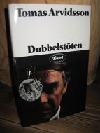 Arvidsson: Dubbelstøten. 1976.