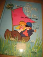 CLANTER, IBEN: DU OG JEG OG VI TO. Barnerim og sanger. 1979