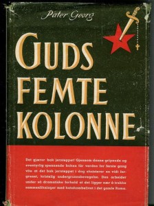 Pater George: GUDS FEMTE KOLONNE. 1951