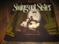 Sving out Sister Its better to trawel 1986