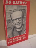 GIERTZ, BO: HVORDAN FÅR VI DEN HELLIGE ÅND?1979