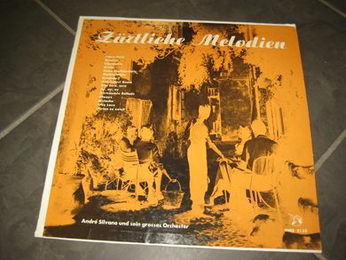 Andre' Silvano und sein grosses Orchestra ZERTLICHE MELODIEN MMS 2133