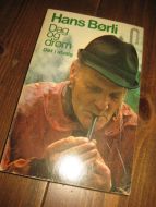 Børli, Hans: Dag og drøm. Dikt i utval. 1978.