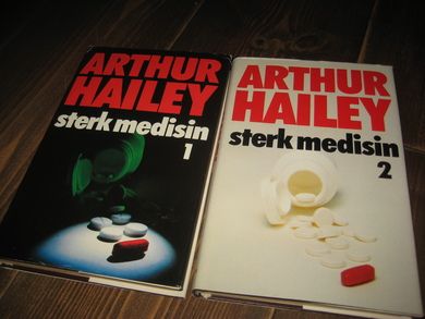 HAILEY, ARTHUR: sterk medisin. I-II. 1985.