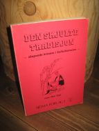 Vogt: DEN SKJULTE TRADISJON. - skapende kvinner i kulturhistorien. 1982.