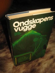 SHOBIN: ONDSKAPENS VUGGE. 1982.
