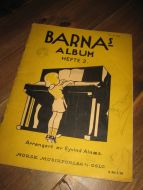 BARNAS ALBUM. HEFTE 2. 30 melodier. Av Eivind Alnes. 