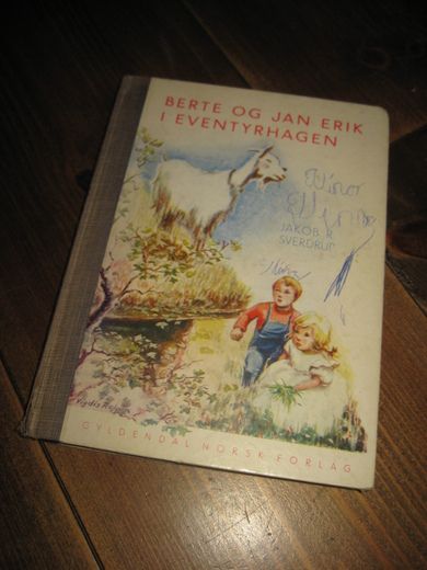 SVERDRUP: BERTE, JAN ERIK I EVENTYRHAGEN. 1951.
