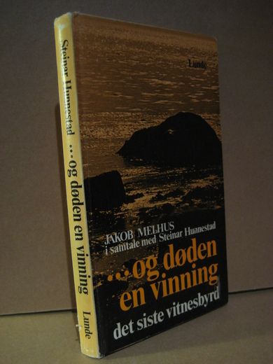 MELHUS JAKOB: og døden en viinning Det siste vidnespyrd 1975