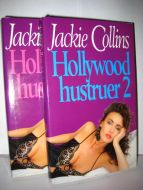 Collins, Jackie: Hollywood hustruer. I og II. 1991.