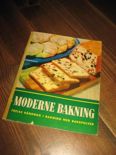 MODERNE BAKING. FREIAS HÅNDBOK I BAKING MED BAKEPULVER. 50-60 tallet.