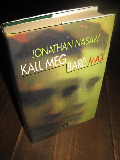 NASAW: KALL MEG BARE MAX. 2002.